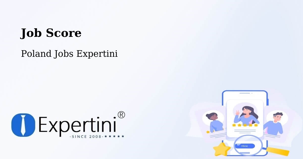 Job Score & Job Description Score Tool – Ustroń - Poland Jobs Expertini